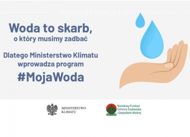 Program "Moja Woda". Rusza nabór wniosków na rok 2021